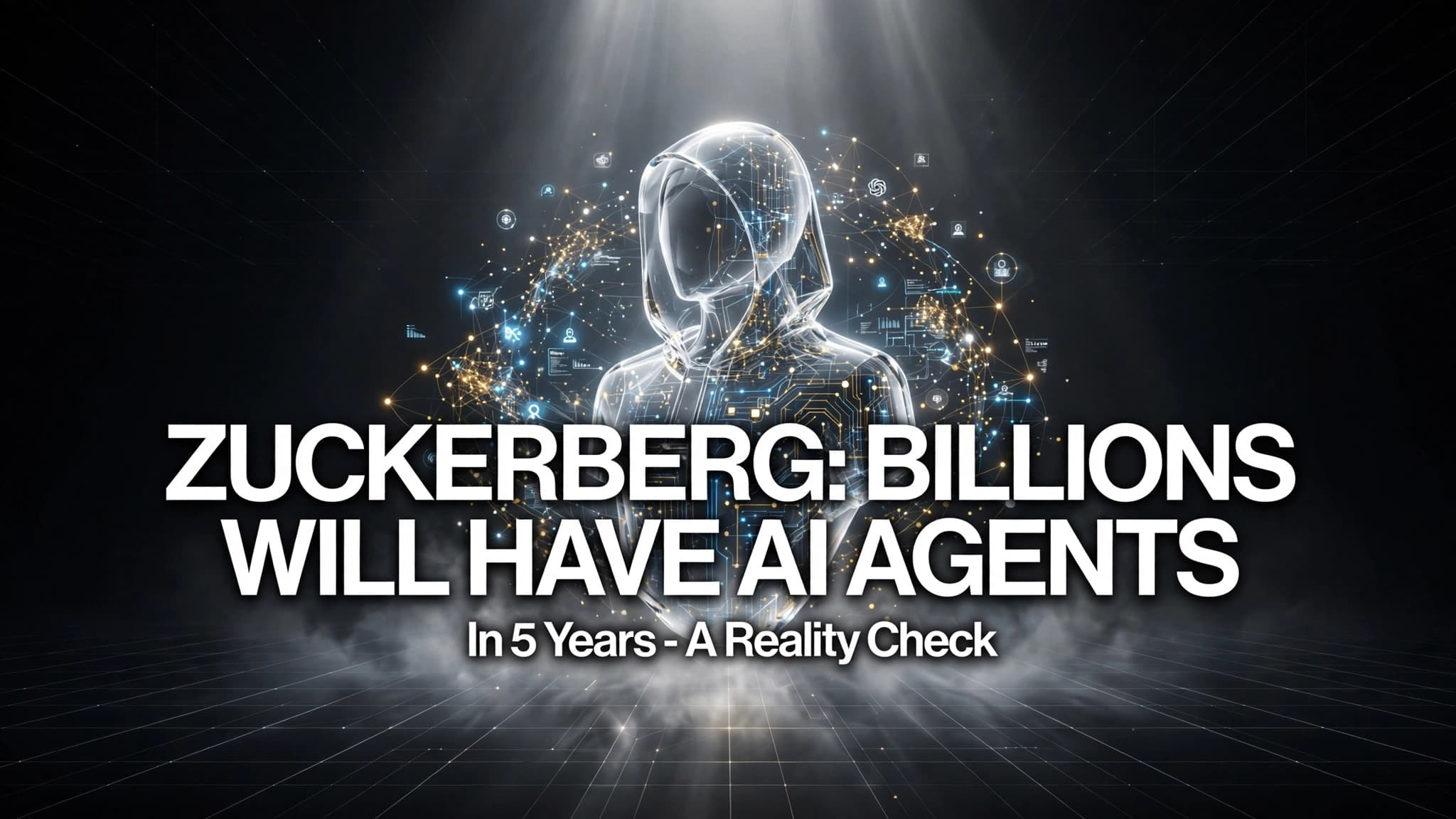 Mark Zuckerberg Predicts Billions Will Have Personal AI Agents in 5 Years: A Reality Check