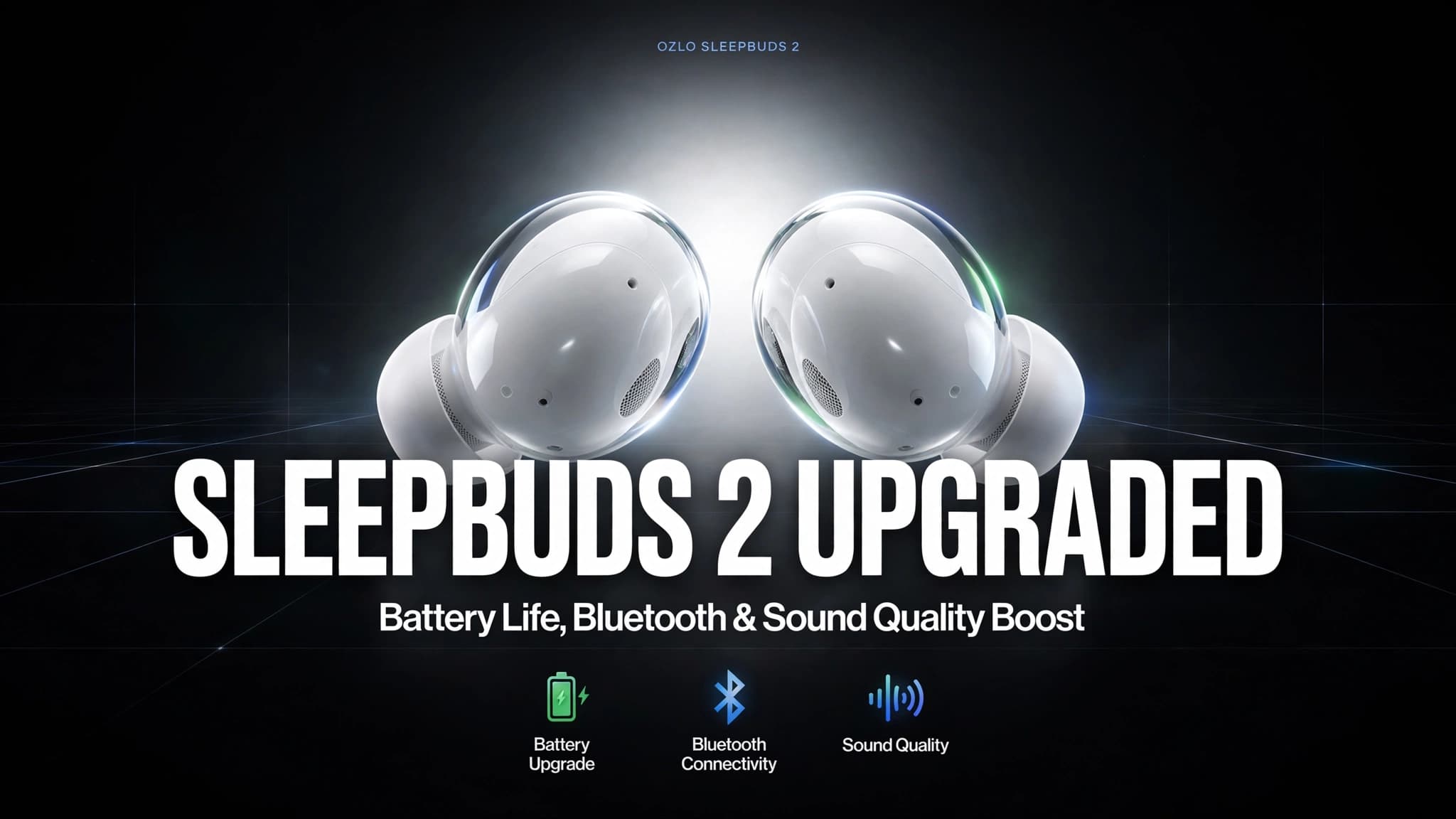 Ozlo's Sleepbuds 2 Upgrade Battery Life, Bluetooth Connectivity, and Sound Quality